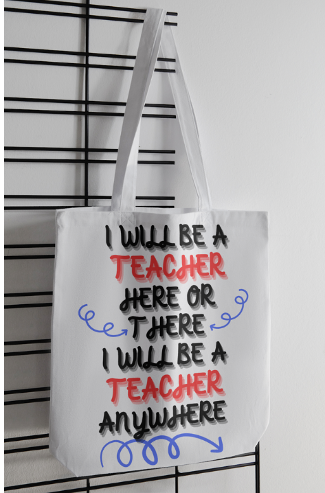 I will be a Teacher White Canvas Tote Bag