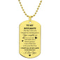 TO MY SOULMATE-DOG TAG
