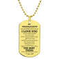 MY GRANDDAUGHTER-DOG TAG