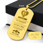MY ONE & ONLY SOULMATE-DOG TAG