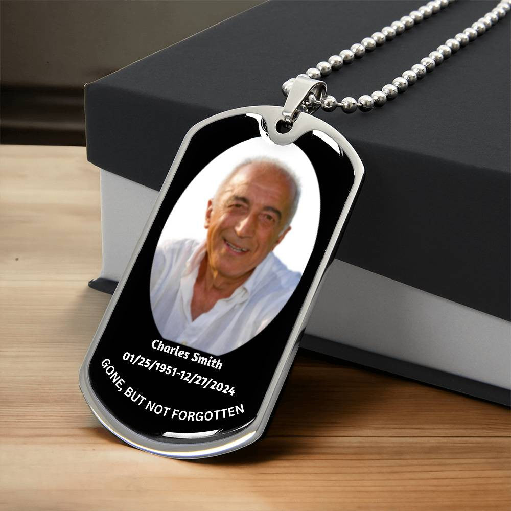 Gone But Not Forgotten Dog Tag