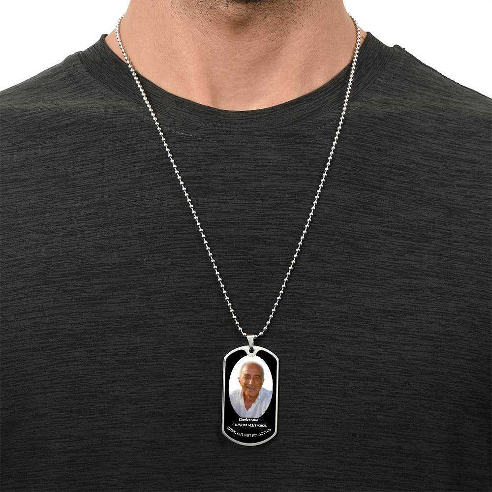 Gone But Not Forgotten Dog Tag