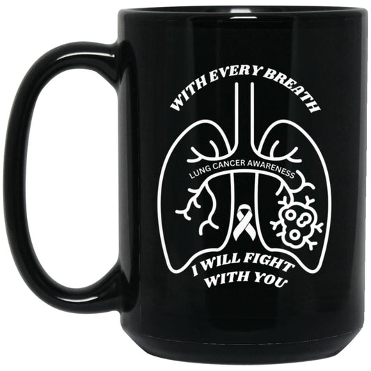 I WILL FIGHT WITH YOU 15 oz. Black Mug