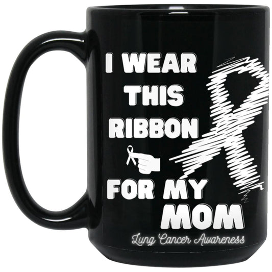 I WEAR-LUNG-MOM 15 oz. Black Mug