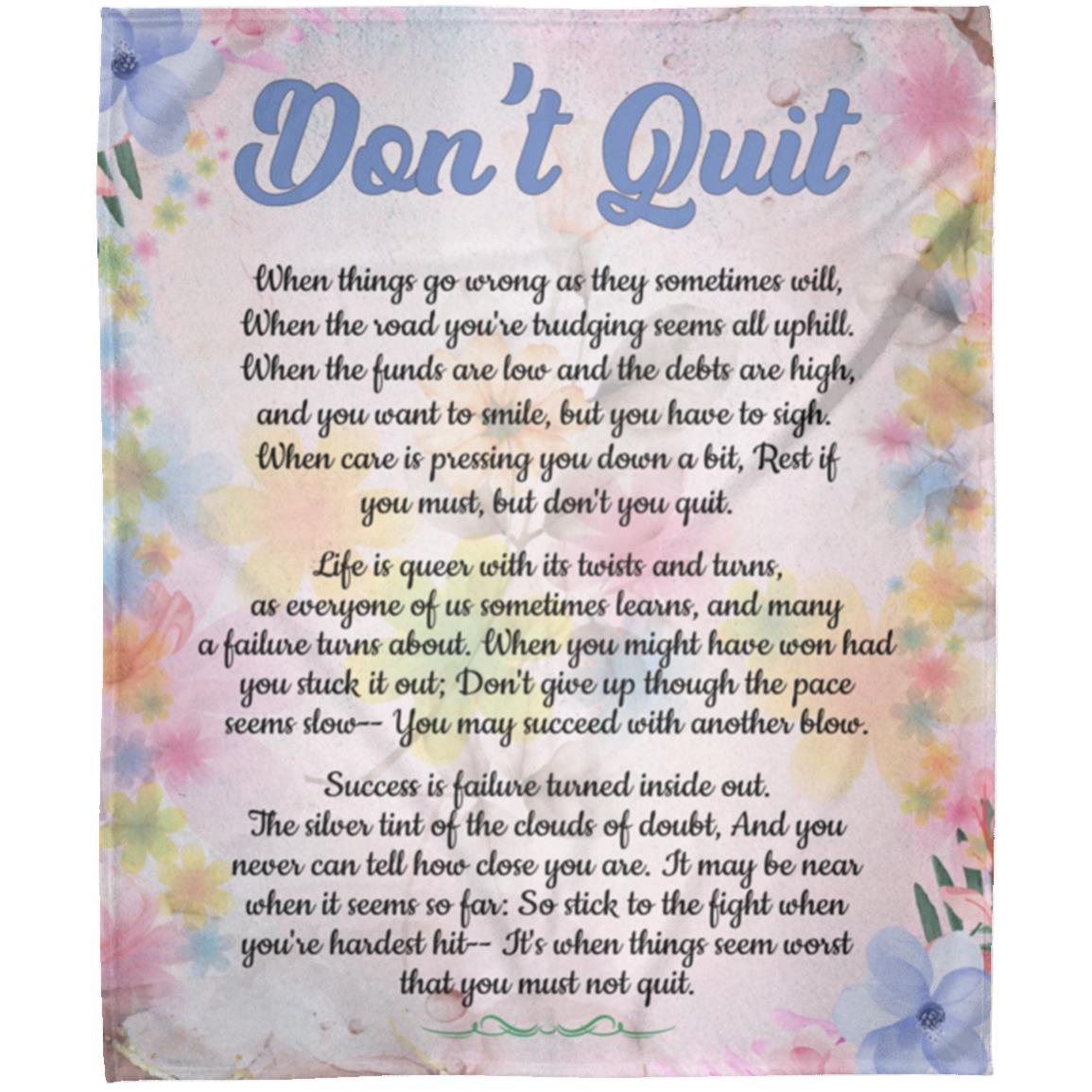 Don't Quit Blanket