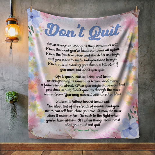 Don't Quit Blanket