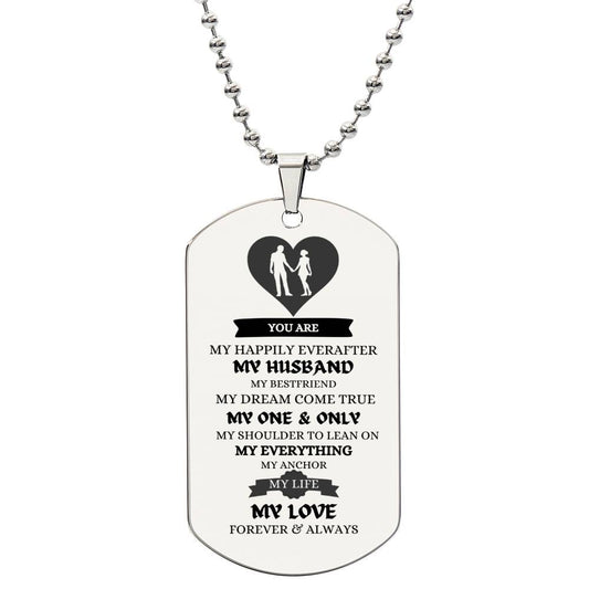 MY ONE & ONLY HUSBAND-DOG TAG