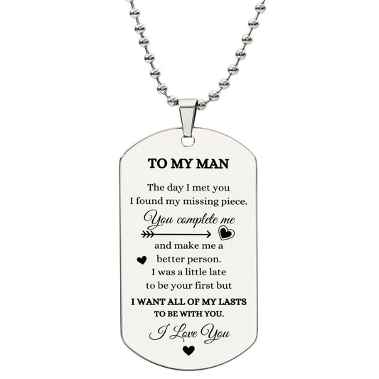 TO MY MAN-DOG TAG