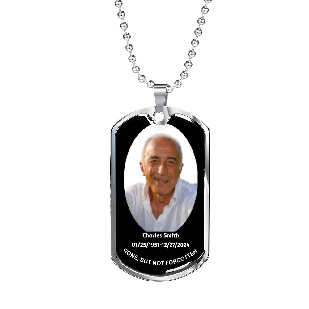 Gone But Not Forgotten Dog Tag