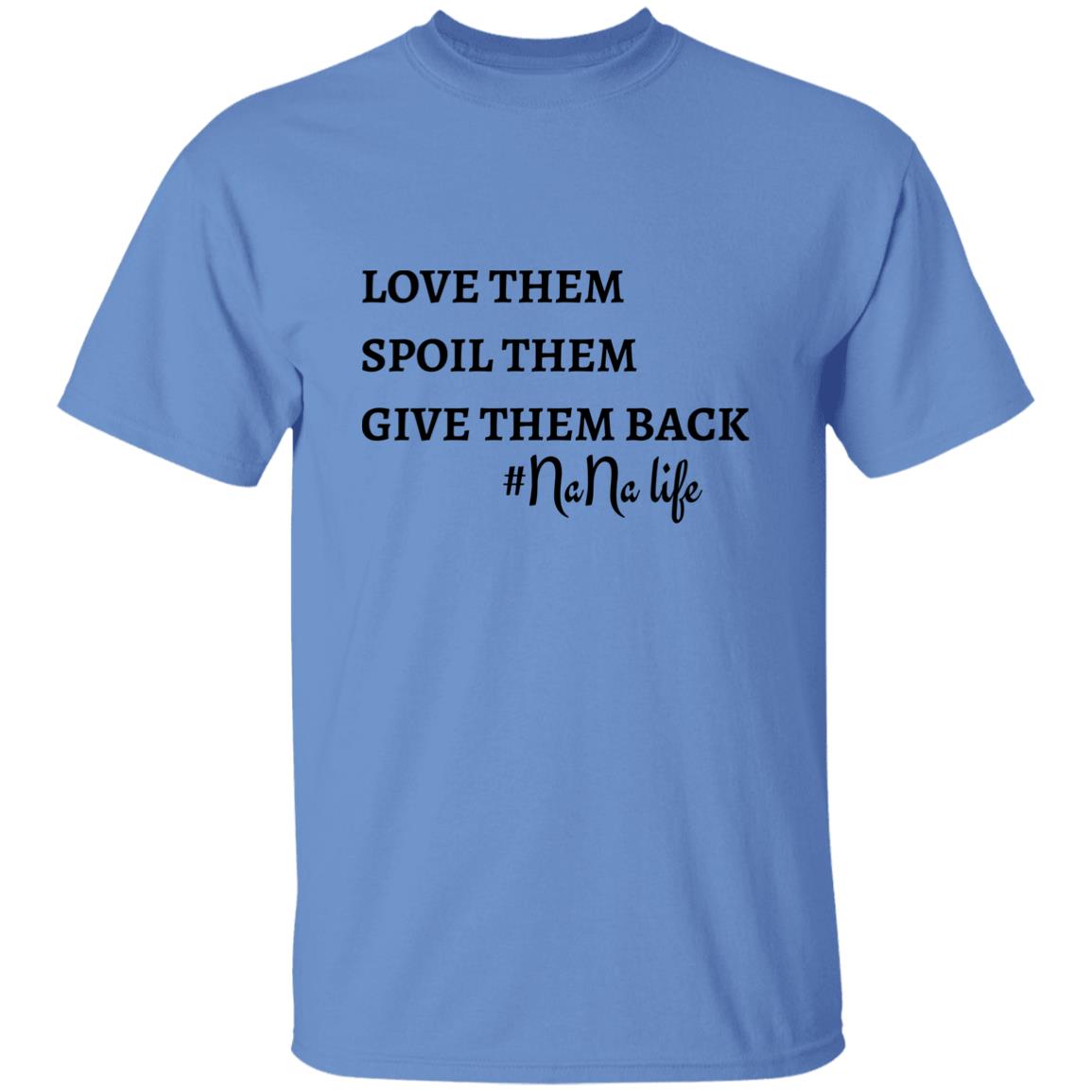 NaNa Life T-Shirt