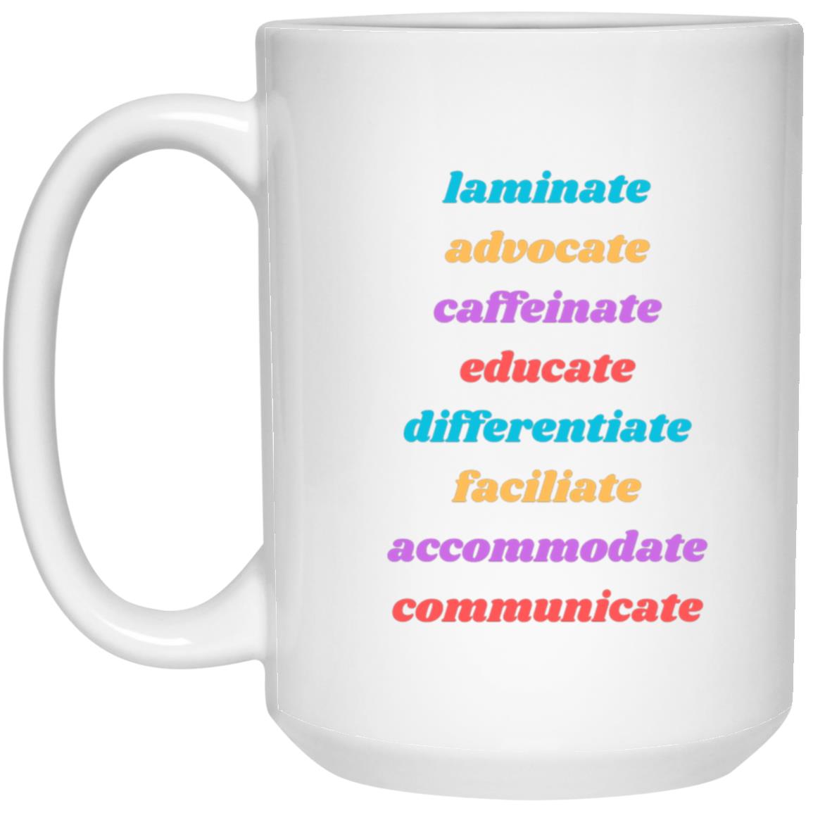 Laminate Advocate 15 oz. White Mug