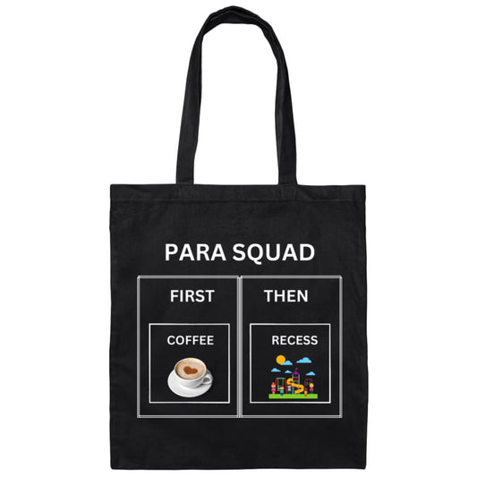 PARA FIRST/THEN Canvas Tote Bag