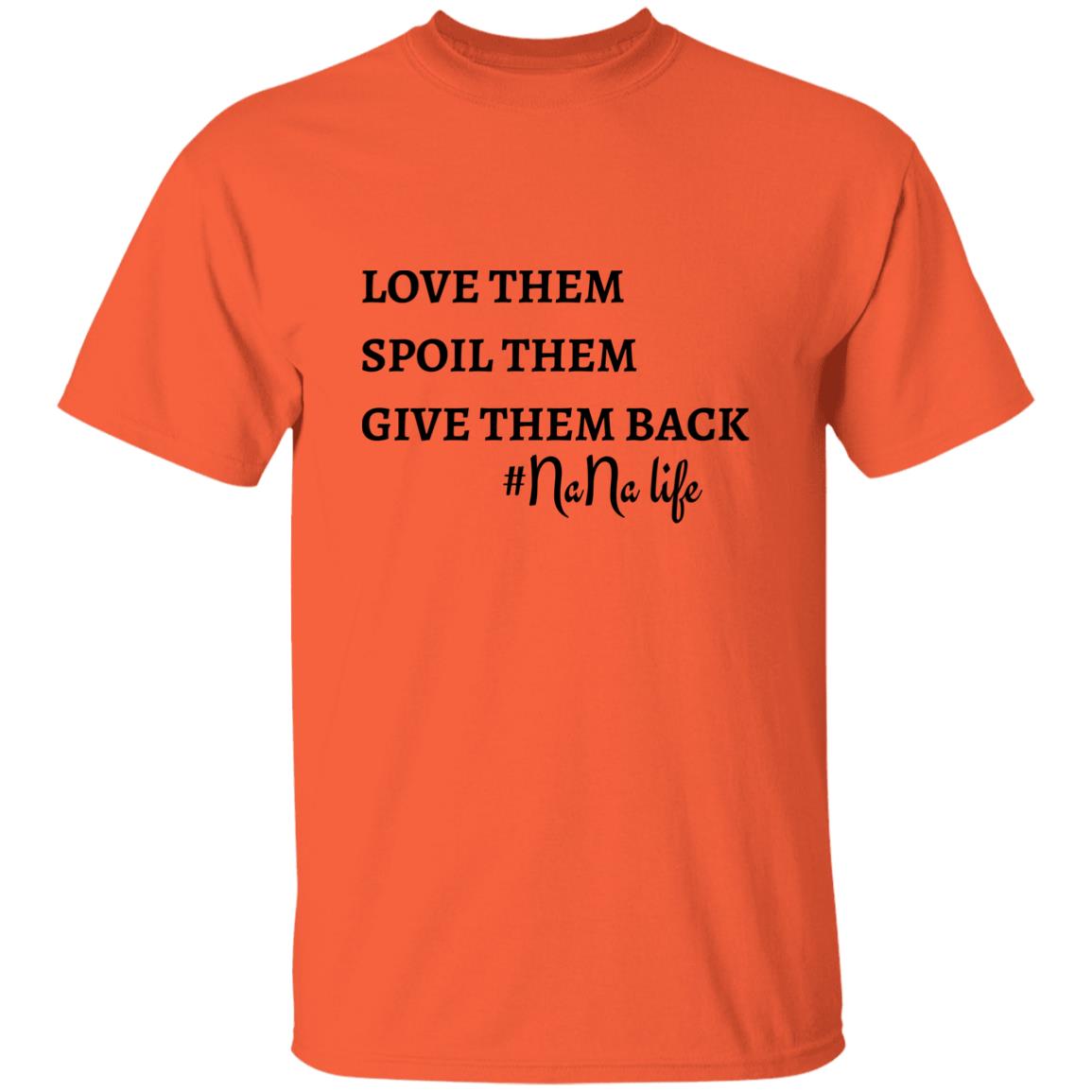 NaNa Life T-Shirt