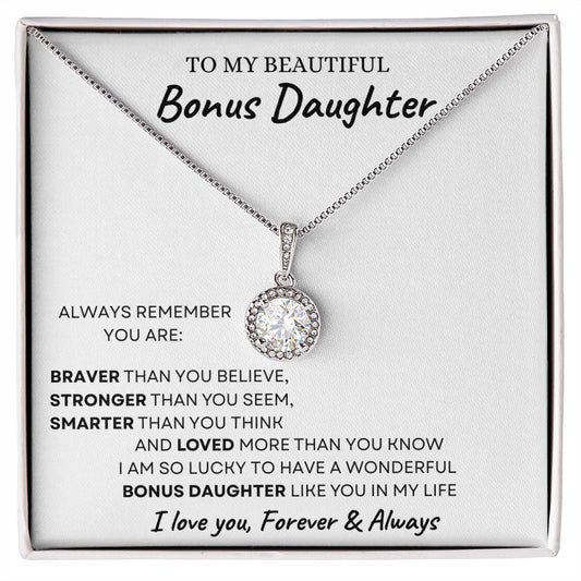 To My Beautiful Bonus Daughter