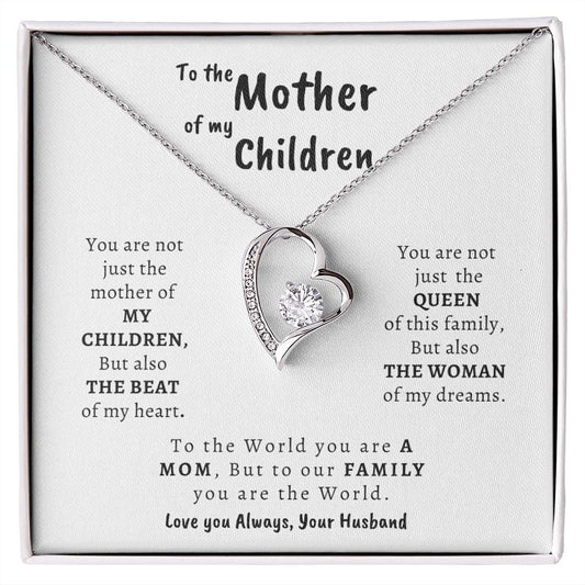 To the Mother of My Children